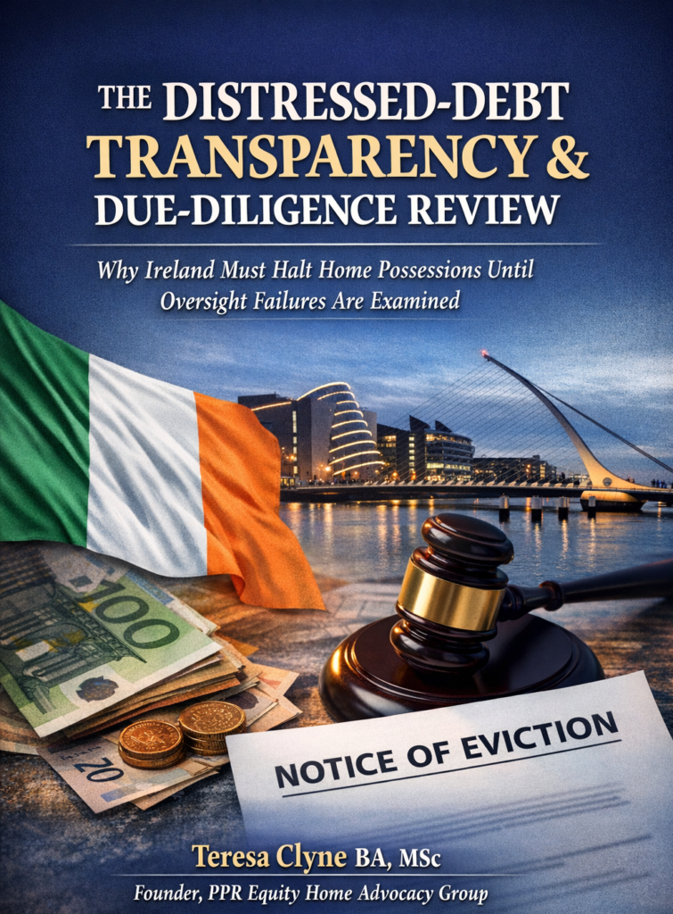 distressed debt, Irish mortgages, SPV transparency, beneficial ownership, AML compliance, due diligence, home possession, enforcement actions, financial oversight, investment funds, Section 110, mortgage sales, public interest, regulatory integrity, Irish housing, global finance, asset sales, governance risk, transparency failures, systemic risk